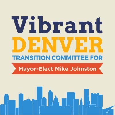 Transition committee for Denver Mayor-Elect Mike Johnston. Our mission is to build a Vibrant Denver.
