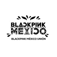 BLACKPINK MÉXICO UNIÓN (backup)(@BLACKPINKMXCO_) 's Twitter Profile Photo