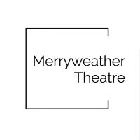 Merryweather Theatre (@merryweatherth) 's Twitter Profile Photo Merryweather Theatre (@merryweatherth) 's Twitter Profile Photo