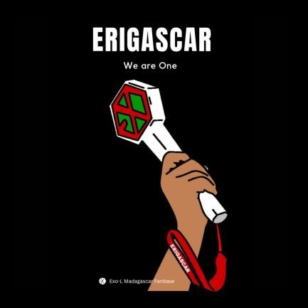 We are one! Salama ô! 🇲🇬
EXO-L Madagascar Fanbase (ERIGASCAR) Twitter account ✨