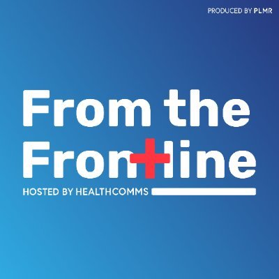 The twitter page of @HealthCommsCon From The Frontline podcast. Produced by @PLMRLtd. Conversations with key voices from the frontline of health and social care