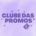 Clube das Promos | Promoções e Descontos (@clubedaspromoss) Twitter profile photo