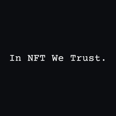 In NFT We Trust
