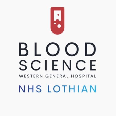 Official account of the Blood Science Laboratory at the Western General Hospital in Edinburgh @NHS_Lothian