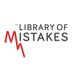 The Library of Mistakes (@EdinburghLoM) Twitter profile photo