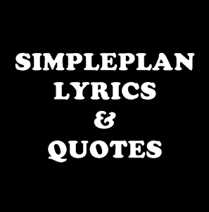SPLyricsQuotes's profile picture. Provides Simple Plan Lyrics and Quotes.