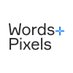 Words + Pixels PR (@wordspixels) Twitter profile photo Words + Pixels PR (@wordspixels) Twitter profile photo