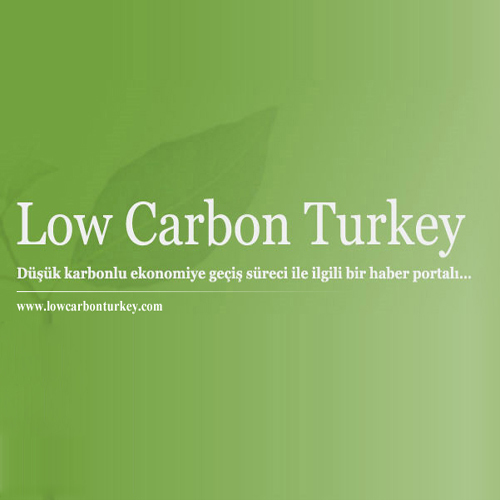 A platform to share news and debate on Low Carbon Economy to ensure a competitive and sustainable business environment in Turkey