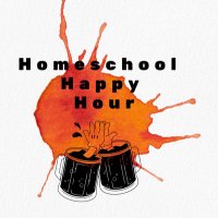 Homeschool Happy Hour _ podcast(@HomeschoolHH) 's Twitter Profile Photo