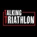 Talking Triathlon (@TalkTriathlon) Twitter profile photo