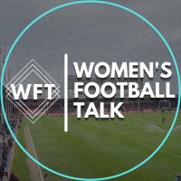 Women's Football Talk(@WFTalks) 's Twitter Profile Photo