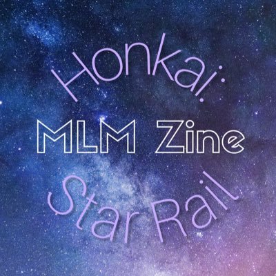 A Honkai Star Rail MLM fanzine!  Coming soon…