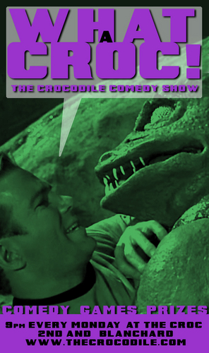 CrocodileComedy's profile picture. WHAT A CROC! The Crocodile Comedy Show. Comedy, Games and Prizes Every MONDAY at The Crocodile in Seattle's Belltown neighborhood. http://t.co/ZgAjXshxDo