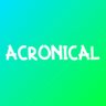 AcronicalYT's profile picture. Just some random person online who streams on Twitch sometimes and barely uploads to YouTube.