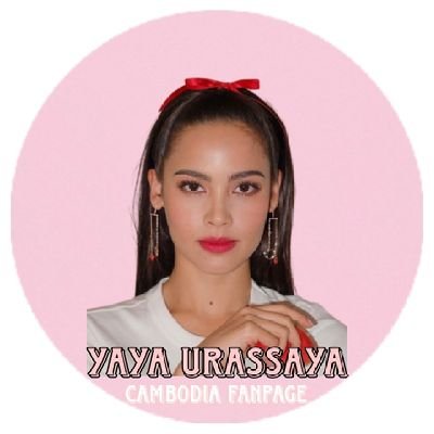 Yaya Urassaya Cambodia Fanpage