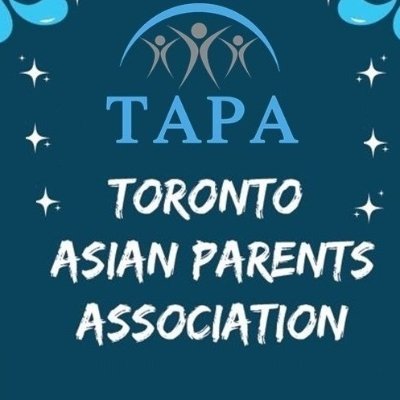 Toronto Asian Parents Association (TAPA) strives to unite Asian parents across Toronto, who believe in high quality education and equity for all children.
