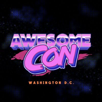 Awesome Con is a Washington DC's pop culture con | April 4-6, 2025 | Badges on sale now! #AwesomeCon