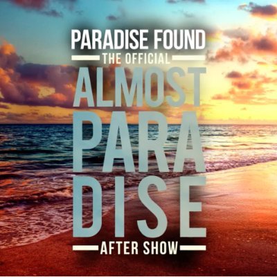 Paradise Found: The Official #AlmostParadise Aftershow with @yaeltygiel and @kiyralynn, coming soon to #ElectricNow