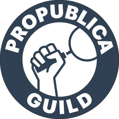 We are ProPublica’s union. We are the workers at America’s biggest investigative newsroom.