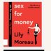 Sex For Money (@lilymoreau11) Twitter profile photo Sex For Money (@lilymoreau11) Twitter profile photo