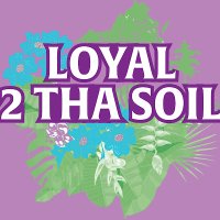 Loyal 2 Tha Soil(@l2tsva) 's Twitter Profile Photo