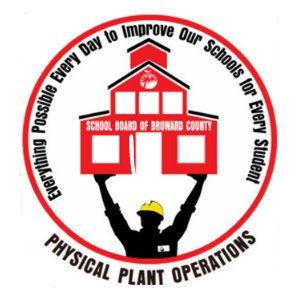 Physical Plant Operations Division - Broward County Public Schools 
#MaintenanceMatters