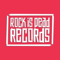Rock Is Dead Records(@RockIsDeadRec) 's Twitter Profile Photo