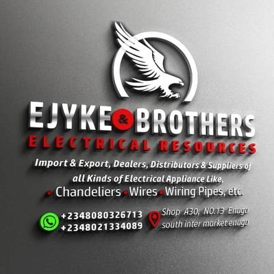 EJYKE AND BROTHERS ELECTRICAL RESOURCES,,,,,   💝🌺
       I SUPPLY NATIONWIDE 💯💦
           TRUST AND TRUSTED 💕🤝
