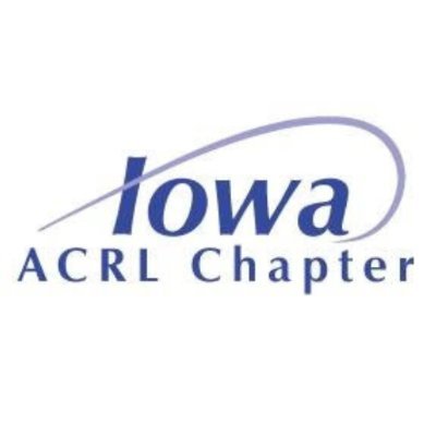 The Iowa Chapter of the Association of College and Research Libraries (ACRL).