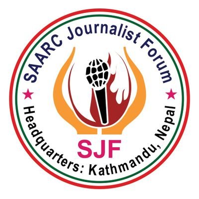 SAARC Journalist Forum, SJF raises voice for Peace, Humanity, Rights of Journalists, Press and Expression Freedom✍🏽