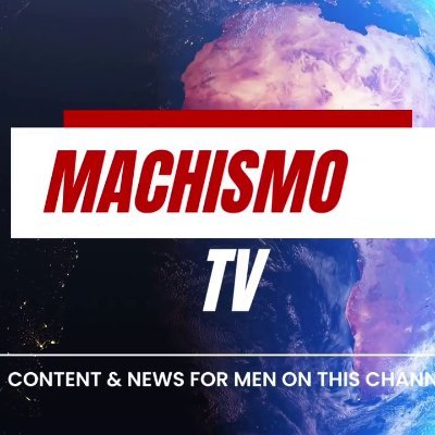 MACHISMO TV: CONTENT AND NEWS FOR MEN