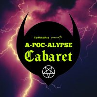 A-POC-ALYPSE ⛧ CABARET(@apoccabaret) 's Twitter Profile Photo