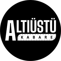 Altı Üstü Kabare(@Altiustukabare) 's Twitter Profile Photo