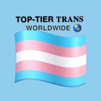 TOP-TIER 𝐓𝐑𝐀𝐍𝐒 WORLDWIDE 🌎⚧(@Rising_Trans) 's Twitter Profile Photo