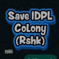 Save IDPL Colony (Rshk) (@idplsave) 's Twitter Profile
