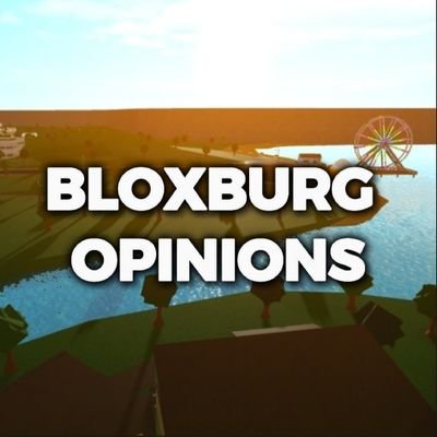 I post (unpopular) Bloxburg opinions - discussing them is fine, fighting is not - owned by @theblackrainb11