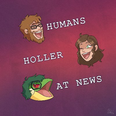 Hello everyone! I'm Lauren Yellingenby; one of the hosts of the Humans Holler At News podcast!   She/Her they/them

https://t.co/L77snpQv8K