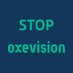 Stop Oxevision (@StopOxevision) Twitter profile photo