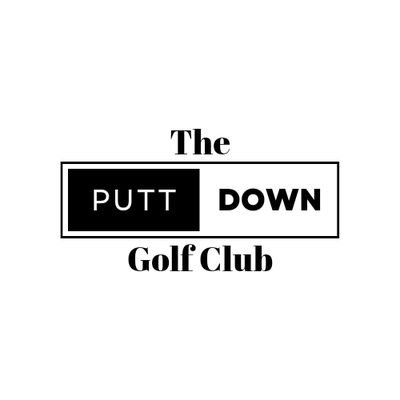 The Puttdown GC. A place for lovers of golf who don't take themselves seriously