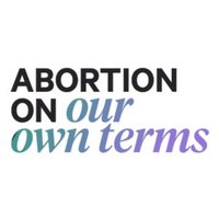 Abortion On Our Own Terms(@AbortionOOOT) 's Twitter Profile Photo