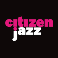 Citizen Jazz(@Citizenjazz) 's Twitter Profile Photo