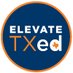 ElevateTXEd (@ElevateTXEd) Twitter profile photo