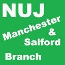 Manchester and Salford branch of the National Union of Journalists (NUJ).
