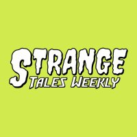 Strange Tales Weekly(@GotStrangeTales) 's Twitter Profile Photo