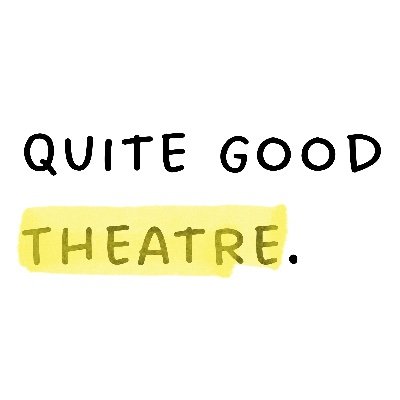 British theatre and live events production company. Songs for a New World, now on @GatehouseLondon. 📧 hello@quitegoodtheatre.com