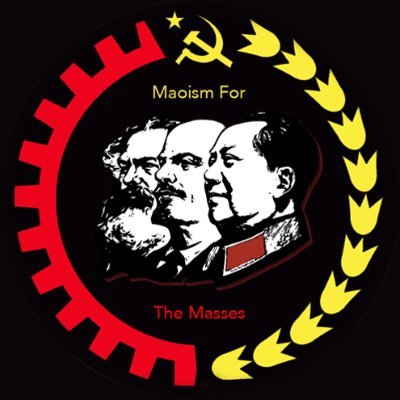 Maoism For The Masses