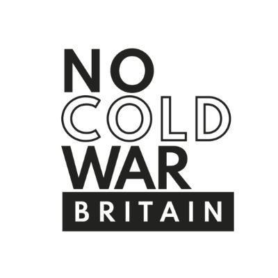 British supporters of the international @NoColdWar campaign. Active against a new US cold war and Britain's role in this dangerous threat to world peace.