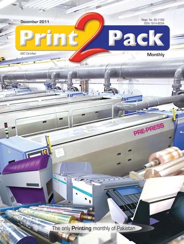 Print2Pack is the only printing and packaging monthly from Pakistan