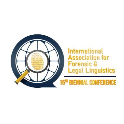 The 16th Biennial Conference of the International Association for Forensic and Legal Linguistics (IAFLL) is hosted by the University of Santo Tomas, Manila.