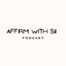 AFFIRM! With SII PODCAST (@Affirmwithsii) Twitter profile photo